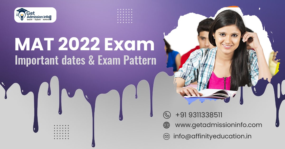 MAT 2022 Exam: Check Important Dates and Exam Pattern